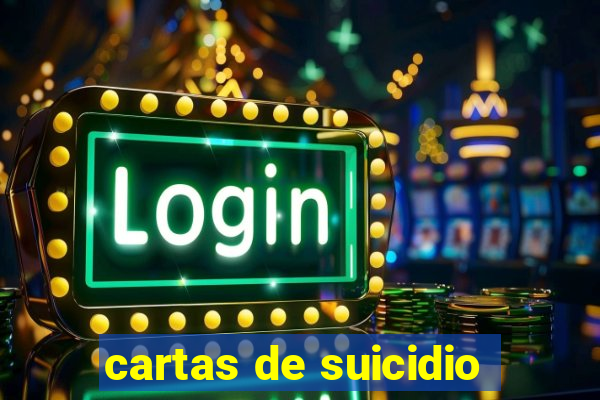 cartas de suicidio